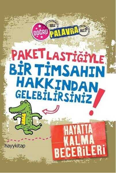 Paket Lastiği ile Bir Timsahın Hakkından Gelebilirsiniz - 1