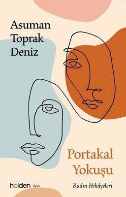 Portakal Yokuşu Kadın Hikayeleri - 1