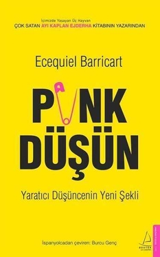 Punk Düşün - Yaratıcı Düşüncenin Yeni Şekli - Ecequiel Barricart