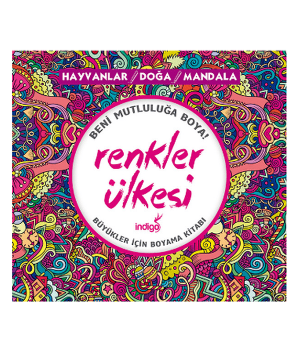 Renkler Ülkesi; Hayvanlar - Doğa - Mandala Kolektif - 1