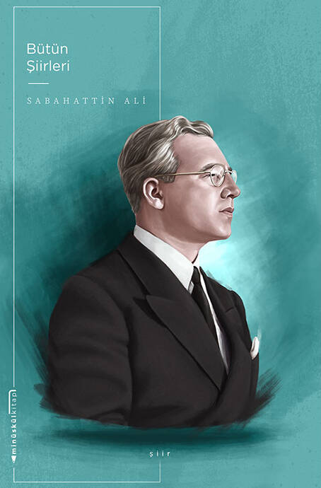 Sabahattin Ali Bütün Şiirleri - 1