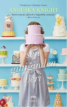 Sen Gittiğinden Beri - Anouska Knight