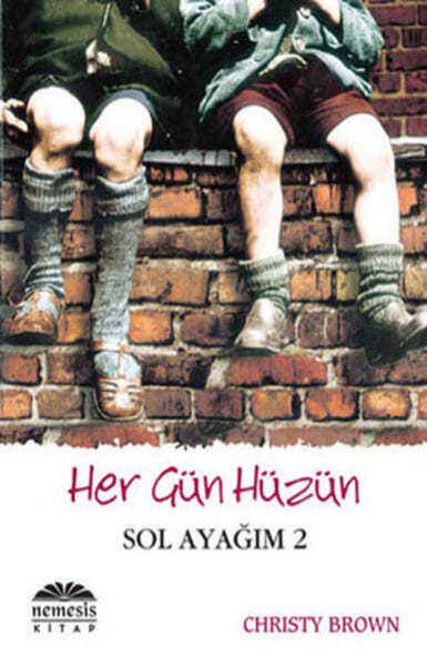 Sol Ayağım 2 - Her Gün Hüzün - 1