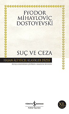 Suç ve Ceza - Fyodor Mihayloviç Dostoyevski