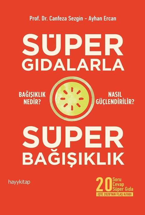 Süper Gıdalarla Süper Bağışıklık - 1