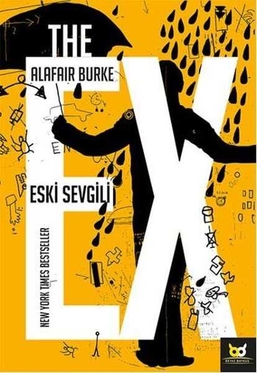 The Ex - Eski Sevgili