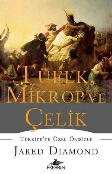 Tüfek, Mikrop ve Çelik - 1