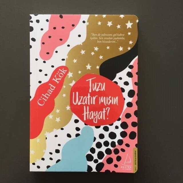 Tuzu Uzatır Mısın Hayat? - 1