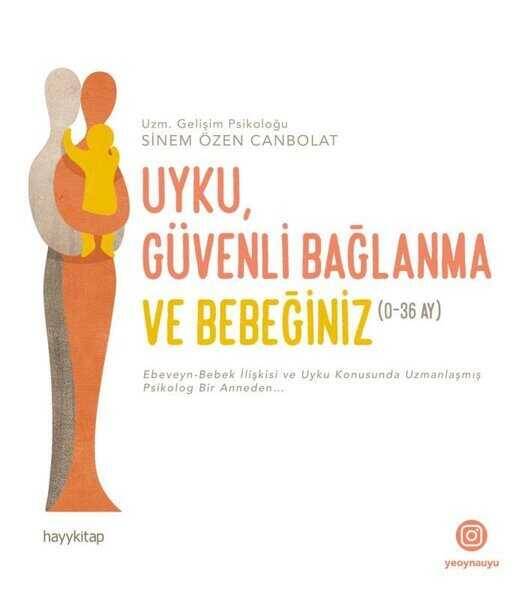 Uyku,Güvenli Bağlanma ve Bebeğiniz(0-36 Ay) - 1
