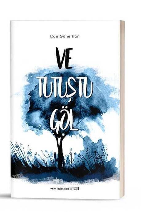 Ve Tutuştu Göl - 1