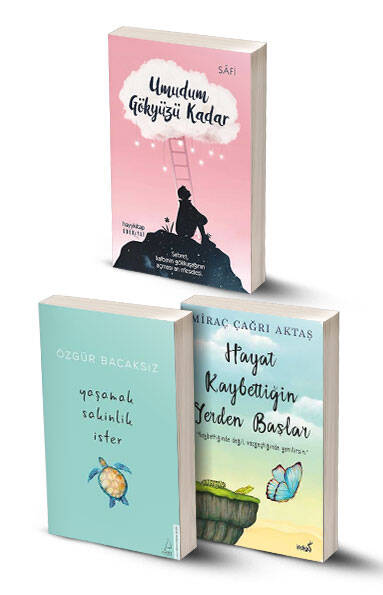 3 Kitap / Yaşamak Sakinlik İster - Hayat Kaybettiğin Yerden Başlar - Umudum Gökyüzü Kadar - 1