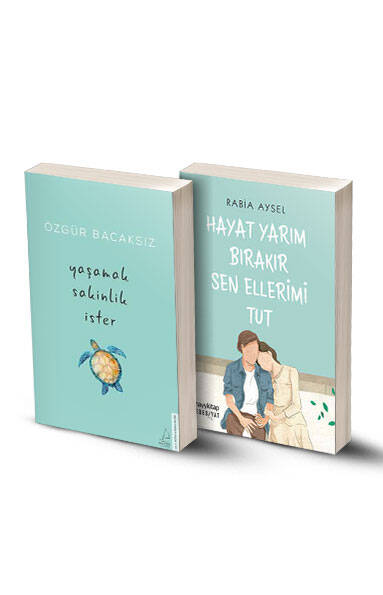 2 Kitap / Yaşamak Sakinlik İster - Hayat Yarım Bırakır Sen Ellerimi Tut - 1