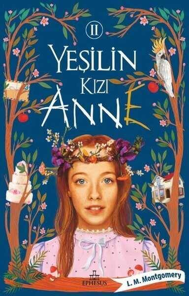 Yeşilin Kızı Anne 2 (Ciltli) - 1