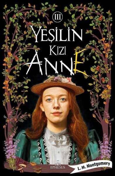 Yeşilin Kızı Anne 3 - Ciltsiz - 1