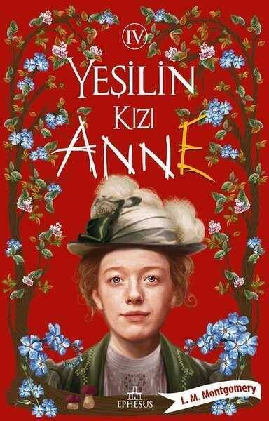 Yeşilin Kızı Anne 4 - Ciltsiz - 1