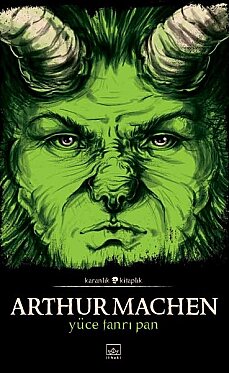 Yüce Tanrı Pan - Arthur Machen