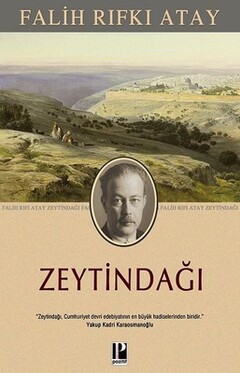 Zeytindağı - Falih Rıfkı Atay